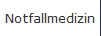 Notfallmedizin